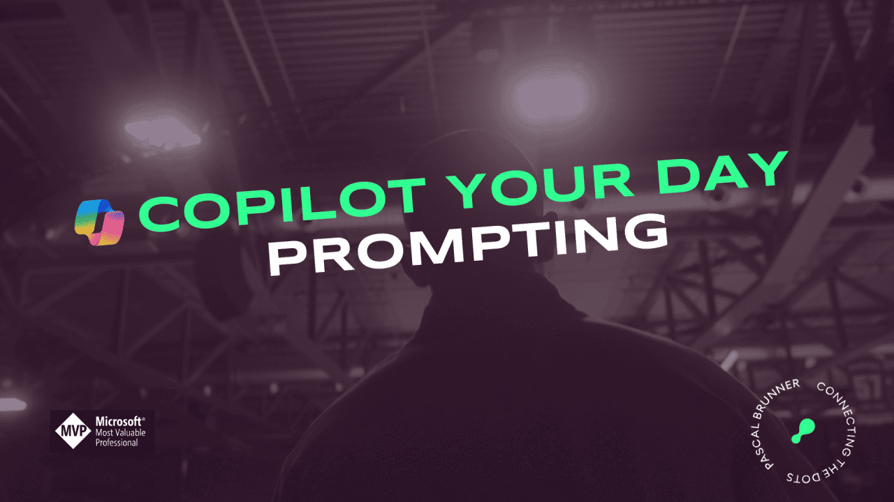 Prompting like a Pro - Do's and Dont's with Copilot