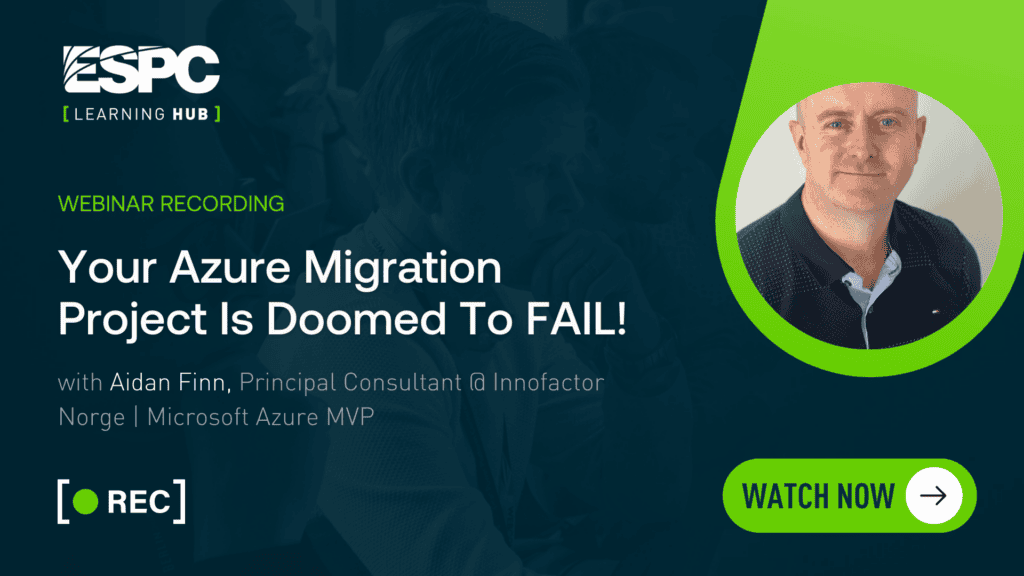 Your Azure Migration Project Is Doomed To FAIL!