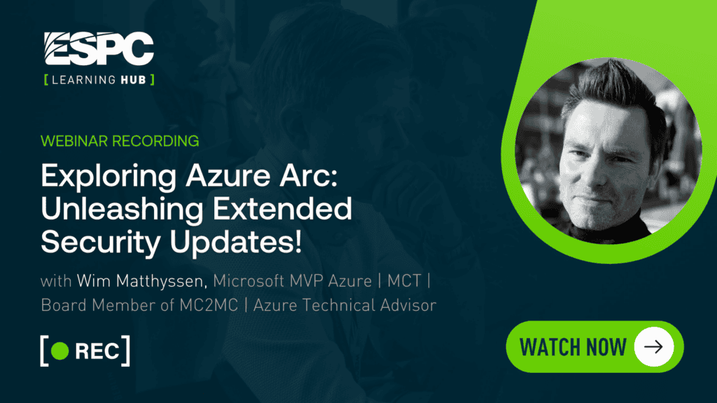 Exploring Azure Arc: Unleashing Extended Security Updates!