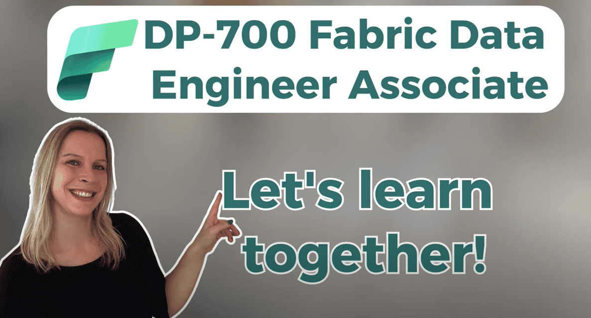 Mastering the DP-700: Your Guide to Microsoft Fabric Certification