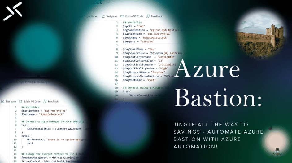 Jingle All the Way to Savings: Automate Azure Bastion with Azure Automation!